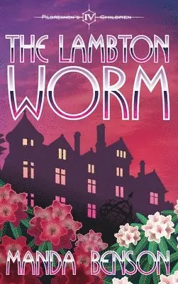 Manda Benson - Lambton Worm, Inbunden. Tillgänglighet: Lägg i varukorg