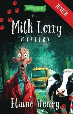 Elaine Heney - Milk Lorry Mystery - Blackthorn Stables Junior, Häftad