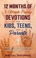 Biblical Teachings - 12 Months of 5-Minute Family Devotions For Kids, Teens, And Parents, Inbunden. Tillgänglighet: Lägg i varukorg