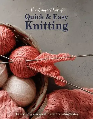 Compact Book of Quick and Easy Knitting