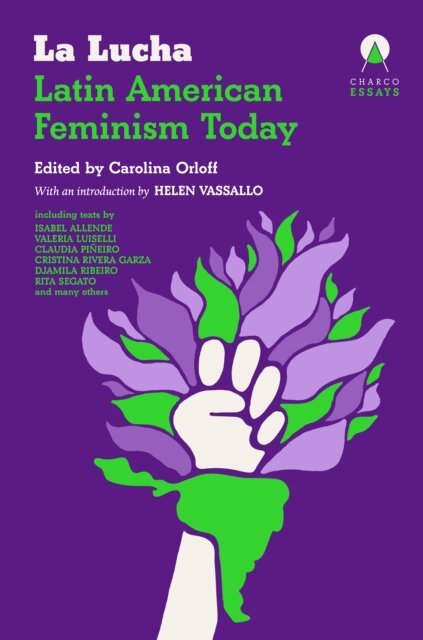 Carolina Orloff - La Lucha, E-bok