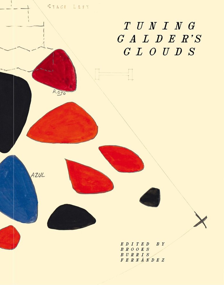 Vic Brooks - Tuning Calder's Clouds / Sintonias de las nubes de Calder, Häftad