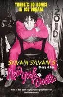 Sylvain Sylvain, Dave Thompson - There's No Bones in Ice Cream, Häftad