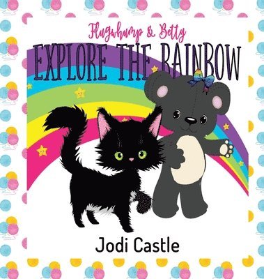 Jodi Castle - Flugwhump & Betty, Inbunden