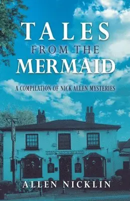 Allen Nicklin - Tales from the Mermaid, Häftad. Tillgänglighet: Lägg i varukorg