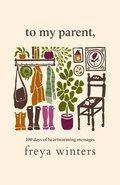 To My Parent,