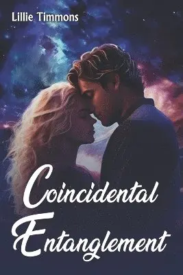 Lillie Timmons - Coincidental Entanglement, Häftad. Tillgänglighet: Lägg i varukorg
