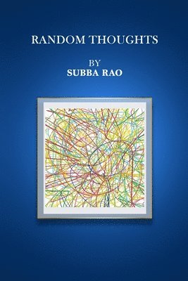 Subba Rao - Random Thoughts, Häftad. Tillgänglighet: Lägg i varukorg