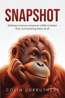 Colin Curruthers - Snapshot, Häftad. Tillgänglighet: Lägg i varukorg
