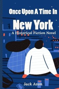 Once Upon a Time in New York