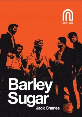 Jack Charles - Barley Sugar, Häftad