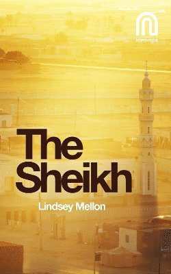 Lindsey Mellon - Sheikh, Häftad