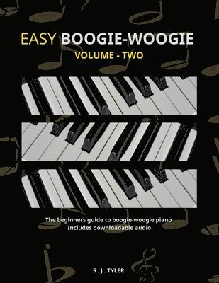 S J Tyler - Easy Boogie-Woogie, Häftad. Tillgänglighet: Lägg i varukorg