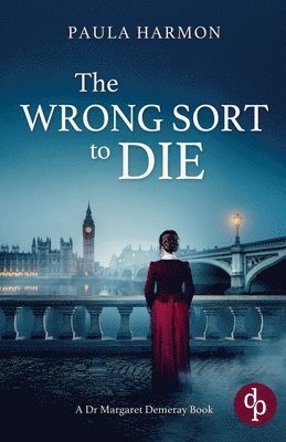 Paula Harmon, Liz Hedgecock - Wrong Sort to Die, Häftad