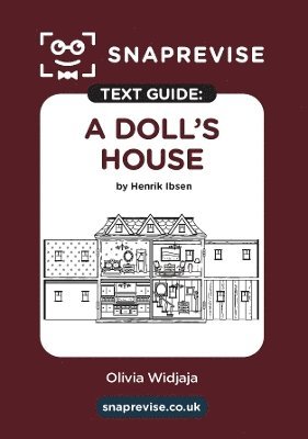 SnapRevise - SnapRevise A Doll's House Text Guide for English Literature, Häftad. Tillgänglighet: Lägg i varukorg