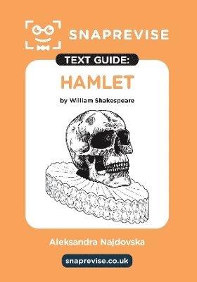 SnapRevise - SnapRevise Hamlet Text Guide for English Literature, Häftad. Tillgänglighet: Lägg i varukorg