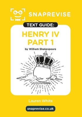 SnapRevise - SnapRevise Henry IV Part 1 Text Guide for English Literature, Häftad. Tillgänglighet: Lägg i varukorg