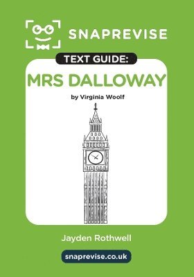 SnapRevise - SnapRevise Mrs Dalloway Text Guide for English Literature, Häftad. Tillgänglighet: Lägg i varukorg