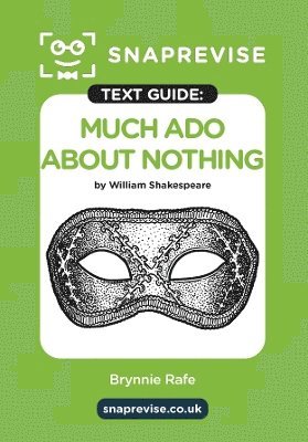 SnapRevise - SnapRevise Much Ado About Nothing Text Guide for English Literature, Häftad. Tillgänglighet: Lägg i varukorg