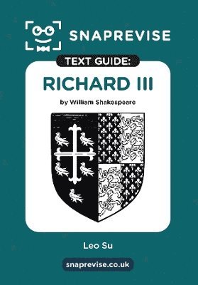 SnapRevise - SnapRevise Richard III Text Guide for English Literature, Häftad. Tillgänglighet: Lägg i varukorg