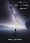 In Search of The Lost Galaxy