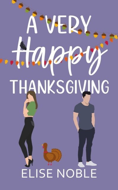 Elise Noble - Very Happy Thanksgiving, E-bok