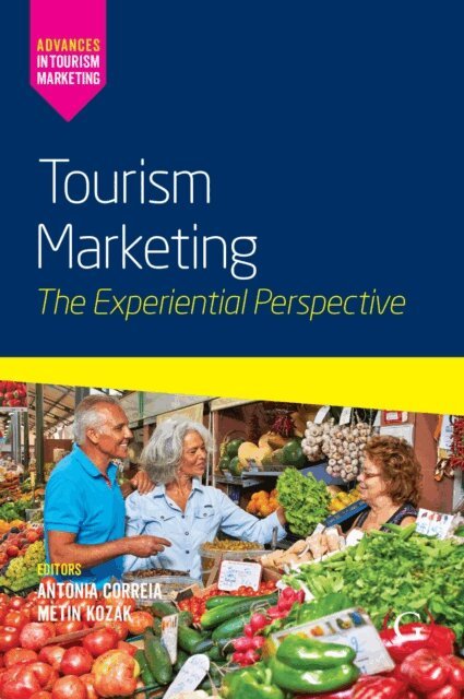 Metin Kozak, Antonia Correia - Tourism Marketing, E-bok