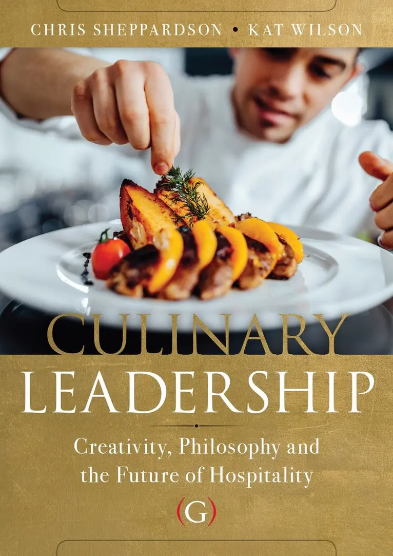 Chris Sheppardson, Kat Wilson - Culinary Leadership, Inbunden. Tillgänglighet: Lägg i varukorg