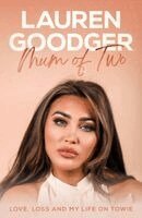 Lauren Goodger - Mum Of Two: Love, Loss and My Life on Towie, Inbunden