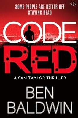 Ben Baldwin - Code Red, Häftad