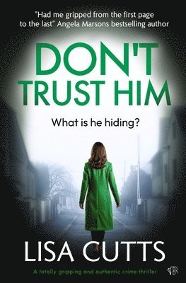 Lisa Cutts - Don't Trust him, Häftad
