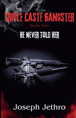 Joseph Jethro - Triple Caste Gangster, Häftad