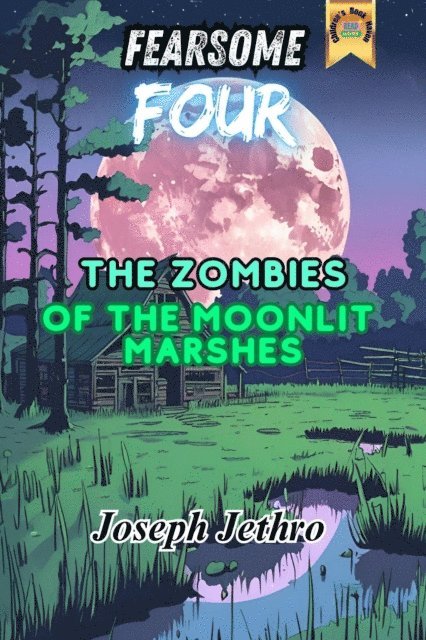 Joseph Jethro - Zombies of the Moonlit Marshes, E-bok