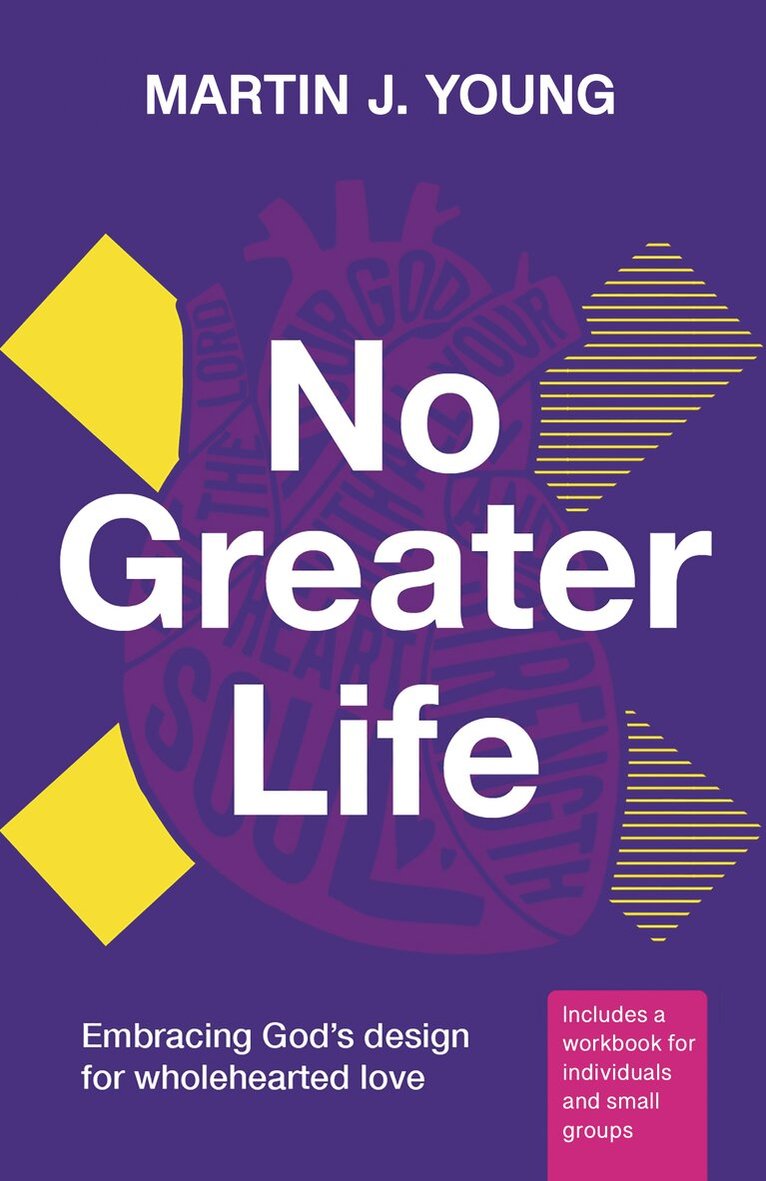 Martin J. Young - No Greater Life, Häftad