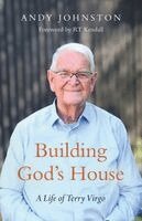 Andy Johnston - Building God's House, Häftad