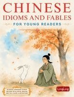 Ling Ling, Xinrong Huo - Chinese Idioms and Fables for Young Readers, Häftad. Tillgänglighet: Lägg i varukorg