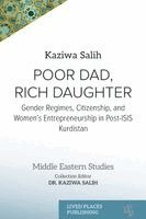 Kaziwa Salih - Poor Dad, Rich Daughter, Häftad