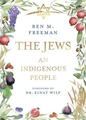 Ben M. Freeman - The Jews, Häftad