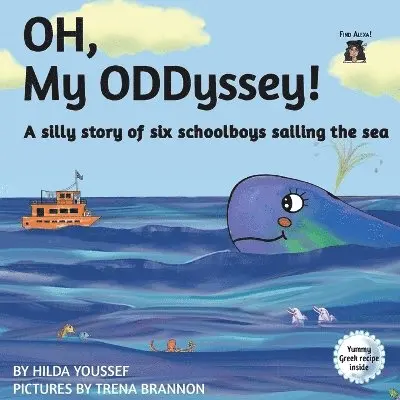 Hilda Youssef - OH, My ODDyssey!, Häftad. Tillgänglighet: Lägg i varukorg