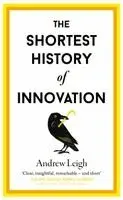 Shortest History of Innovation