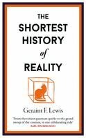 Geraint Lewis - Shortest History of Reality, Inbunden. Tillgänglighet: Kommande