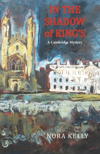 Nora Kelly - In The Shadow of King's, E-bok