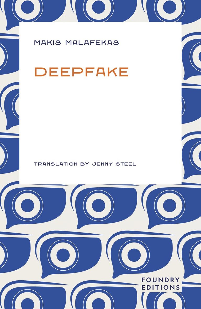 Makis Malafekas - Deepfake, Häftad. Tillgänglighet: Lägg i varukorg