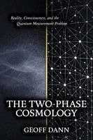 Geoff Dann - Two-Phase Cosmology, Häftad
