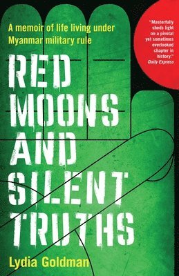 Lydia Goldman - Red Moons and Silent Truths, Häftad