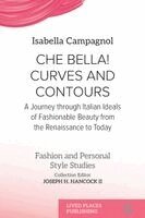Isabella Campagnol - Che Bella! Curves and Contours, Häftad