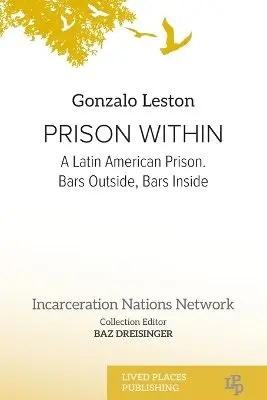 Gonzalo Leston - Prison Within, Häftad. Tillgänglighet: Lägg i varukorg