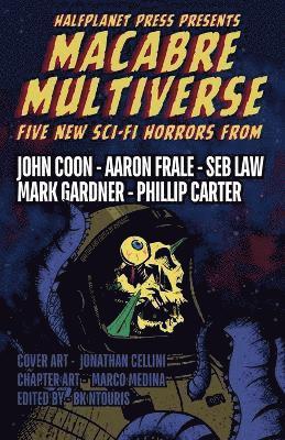 Phillip Carter, John Coon, Seb D Law - Macabre Multiverse, Häftad