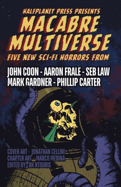 Mark Gardner, Aaron Frale, Seb D Law, John Coon, Phillip Carter - Macabre Multiverse, E-bok