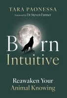 Tara Paonessa - Born Intuitive, Inbunden